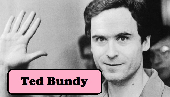 Ted Bundy