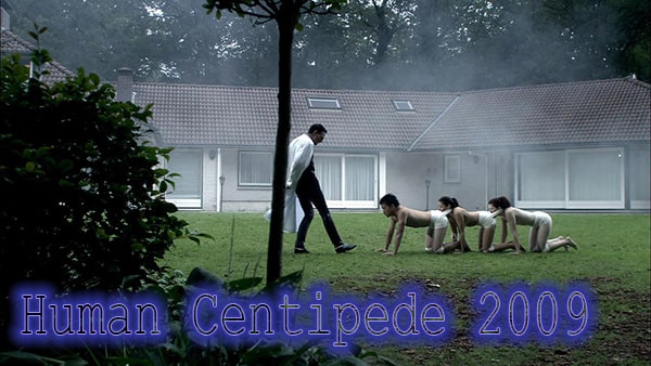 Film Serial Killer “Human Centipede”, Diangkat Dari Kisah Nyata?