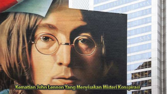 Kematian John Lennon Yang Menyisakan Misteri Konspirasi